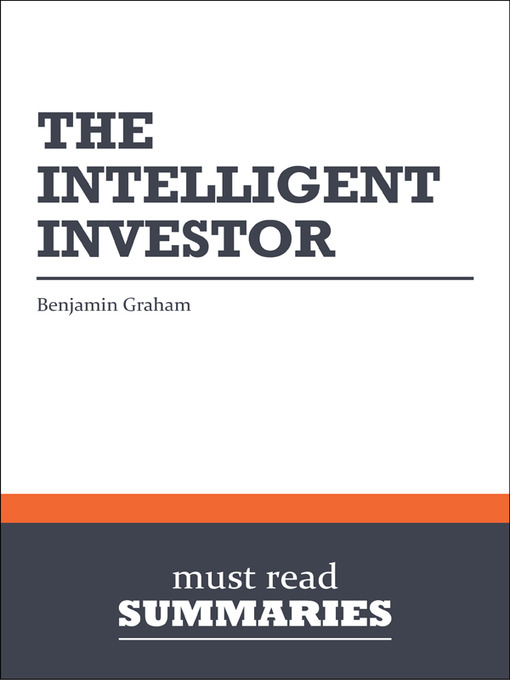 Title details for The Intelligent Investor - Benjamin Graham by Must Read Summaries - Wait list